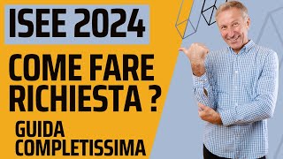 ISEE 2024 Richiesta Calcolo Documenti e Scadenza [upl. by Sirronal]