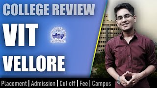 VIT Vellore college review  admission placement cutoff fee campus [upl. by Idna]