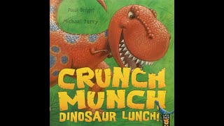 Crunch Munch Dinosaur Lunch  Give Us A Story [upl. by Nath683]