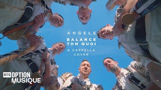 Balance ton quoi  Angèle en a capella  SWISS COVERS [upl. by Ardnauq122]