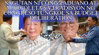 Sagutan ni Cong Paduano at Marcoleta sa tradisyon ng congreso tungkol sa budget deliberation [upl. by Irrep]