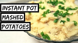 INSTANT POT MASHED POTATOES  NoDrain  Vegan ✨ [upl. by Nuriel444]