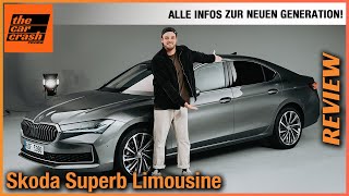 Skoda Superb Limousine im Test 2024 Alle Infos zur NEUEN Generation Review  Innenraum  Preis [upl. by O'Connor]