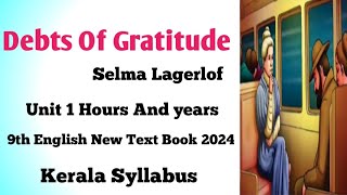 9th English New Text Book 2024 unit 2 Debts of Gratitude by Selma LagerlofKerala syllabus [upl. by Ylrebmi]