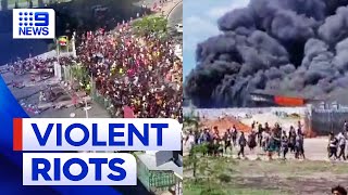 Violent riots erupt in Papua New Guinea killing multiple people  9 News Australia [upl. by Aleb]