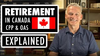 EVERYTHING You Need To Know About Government Pensions  CPP OAS GIS  Retirement In Canada [upl. by Wiley414]