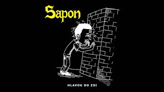 Sapon  Hlavou do zdi Full Album [upl. by Hepza]