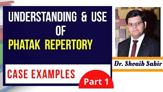 UNDERSTANDING amp Use of Phatak Repertory in comparison to Kent Part 1 by Dr Shoaib Sabir UrduHindi [upl. by Parke]