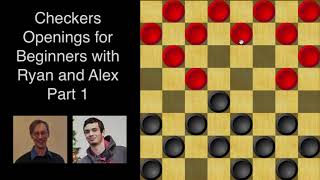 Checkers Openings for Beginners Part 1 [upl. by Oruntha275]