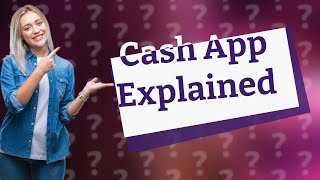 How does Cash App work [upl. by Alyacim146]