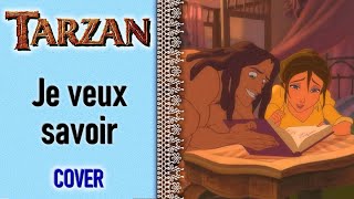 Tarzan  Je veux savoir Female Fandub [upl. by Seko390]