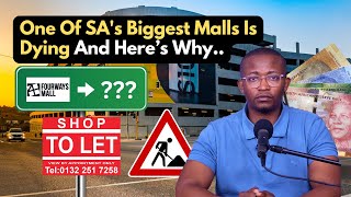 ONE OF SOUTH AFRICAs BIGGEST MALLS IS DYINGAND HERES WHY [upl. by Junno214]