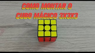 Como montar o cubo mágico 3x3x3 pelo método de camadas [upl. by Etteyniv]