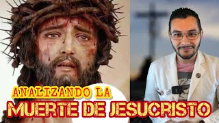 Análisis FORENSE del fallecimiento de Jesucristo [upl. by Arema]