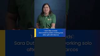 I dont like crowds Sara Duterte prefers working solo after split with Marcos [upl. by Groome]