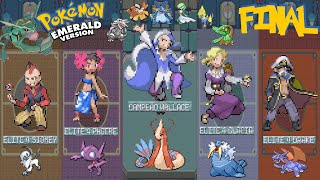 A melhor E4 da franquia Pokémon Emerald FINAL [upl. by Akimed813]