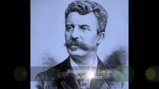 Biographie de Guy de Maupassant [upl. by Herzog111]