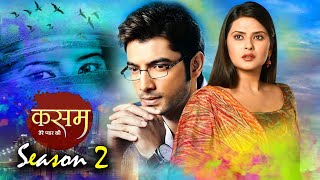 Kasam Tere pyar ki 2  season 2 Promo  full Confirmation and details  Rishi amp Tannu are back soon [upl. by Anailuy]