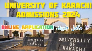 Online Admissions Of Karachi University 2024Online Admissions Portal of KU Learning Center [upl. by Aileahcim523]