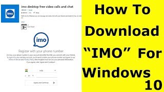 How To Install Imo App In Windows 10 Pc [upl. by Gabriell565]