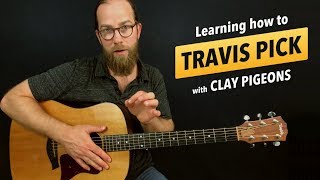 How I Learned to Travis Pick – ft quotClay Pigeonsquot by John Prine [upl. by Eelinej]