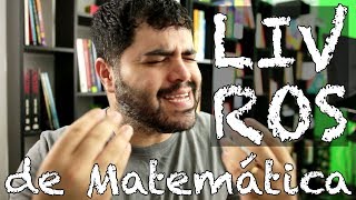 ⚠️ 13 Livros para APRENDER MATEMÁTICA DO ZERO Sem Saber NADA 😱 Livros Didáticos de Matemática [upl. by Damian565]