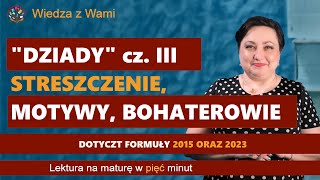 quotDziadyquot cz III streszczenie motywy Motywy są też opisane w opisie odcinka [upl. by Wiburg]