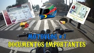 Motovlog  7 ¿Que documentos importantes debes llevar [upl. by Teriann]