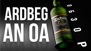 ARDBEG An Oa  Обзор [upl. by Jotham85]