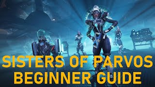 Sisters Of Parvos Beginner Guide 2023  Warframe [upl. by Aitnecserc]