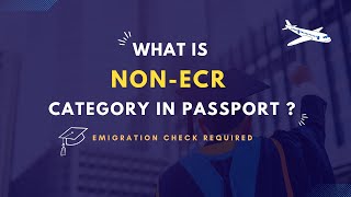 What is NonECR Category in Passport [upl. by Shewchuk552]