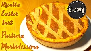 PASTIERA NAPOLETANA Ricetta Originale fatta in casa [upl. by Znieh]