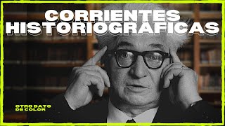 📘 Las CORRIENTES HISTORIOGRÁFICAS de la HISTORIA  ✅ RESUMEN  otro dato de color [upl. by Kahler917]