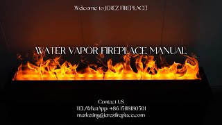 Water Vapor Fireplace Manual Introduction [upl. by Adriana]