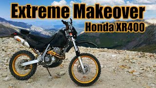 XR400 Extreme Makeover [upl. by Adar]