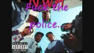 NWA  Fuck Tha Police [upl. by Nnodnarb]