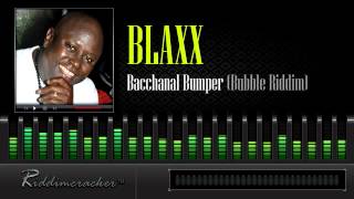 Blaxx  Bacchanal Bumper Bubble Riddim Soca 2014 [upl. by Iilek198]