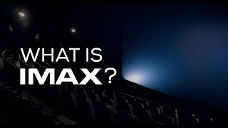 What Is IMAX [upl. by Ierna]