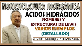 NOMENCLATURA INORGÁNICAÁCIDOS HIDRACIDOS NOMBRES Y ESTRUCTURAS DE LEWIS [upl. by Outhe]