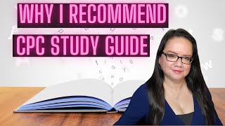 WHY I RECOMMEND THE CPC STUDY GUIDE FOR ALL MEDICAL CODING EXAMS [upl. by Seely]