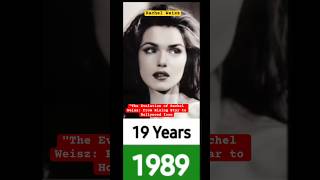 The Evolution of Rachel Weisz From Rising Star to Hollywood Icon [upl. by Lopes]