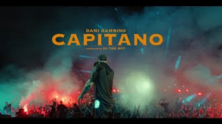 Dani Gambino  CAPITANO Official Music Video [upl. by Faber122]