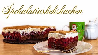 leckerer Weihnachtskuchen  Spekulatiuskekskuchen  mit Kirschen und Sahne  Christmas Cake  Xmas [upl. by Ik]