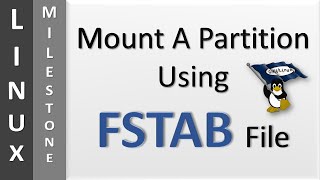 Mount Partition Using FSTAB in Linux [upl. by Alokin]