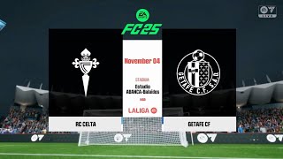 Celta Vigo vs Getafe CF LaLiga 2425 4 NOV ⚽ EA FC 25 Gameplay eafc25 easports [upl. by Carlotta]