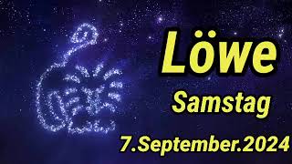 horoskop Löwe Samstag 7 September 2024 [upl. by Ggerc88]