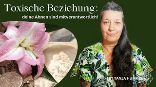 Toxische Beziehung deine Ahnen sind mitverantwortlich [upl. by Jade344]