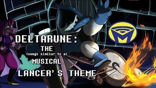 Deltarune the not Musical  Lancer [upl. by Gaby]