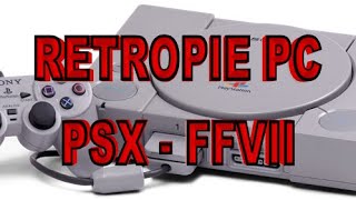 RetroPie PC Setting up Emulators PSX and FFVII [upl. by Boni]