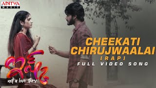 CheekatiChirujwaalai RAP Full Video Song  Ishq Songs  TejaSajja PriyaVarrier  MahathiSwaraSagar [upl. by Nomolos375]